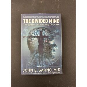 The Divivded Mind: the Epidemic of Mind body‎ Disorders